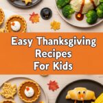 Easy Thanksgiving Recipes For Kids