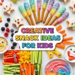 Creative Snack Ideas For Kids