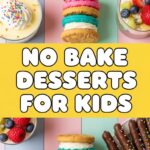 No Bake Desserts For Kids