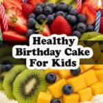Healthy Birthday Cake For Kids