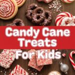 Candy Cane Treats For Kids