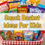 Snack Basket Ideas For Kids