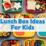 Lunch Box Ideas For Kids