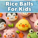 Rice Balls For Kids