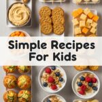 Simple Snack Recipes For Kids