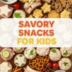 Savory Snacks For Kids