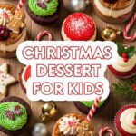 Christmas Dessert For Kids