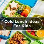 Cold Lunch Ideas For Kids