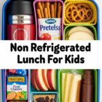 Non Refrigerated Lunch For Kids
