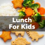 Lunch For Kids