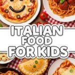 Italian Food For Kids
