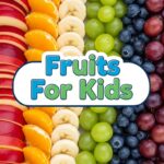 Fruits For Kids