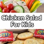 Chicken Salad For Kids