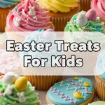 Easter Treats For Kids