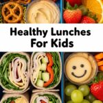 Healthy Lunches For Kids