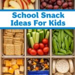 School Snack Ideas For Kids