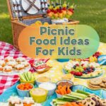 Picnic Food Ideas For Kids