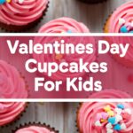 Valentines Day Cupcakes For Kids