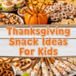Thanksgiving Snack Ideas For Kids