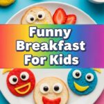 Funny Breakfast For Kids