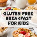 Gluten Free Breakfast For Kids