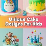 Unique Cake Designs For Kids