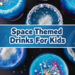 Space Themed Drinks For Kids