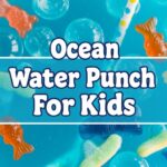 Ocean Water Punch For Kids