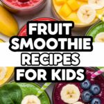 Fruit Smoothie Recipes For Kids