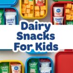 Dairy Snacks For Kids