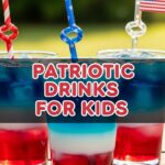 Patriotic Drinks For Kids