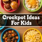 Crockpot Ideas For Kids