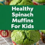 Healthy Spinach Muffins For Kids