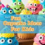 Fun Cupcake Ideas For Kids