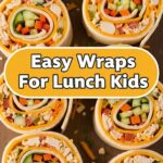 Easy Wraps For Lunch Kids