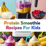 Protein Smoothie Recipes For Kids