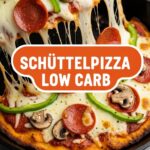 Schã¼Ttelpizza Low Carb