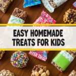 Easy Homemade Treats For Kids