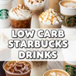 Low Carb Starbucks Drinks
