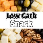 Low Carb Snack