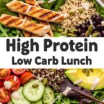 High Protein Low Carb Lunch