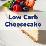 Low Carb Cheesecake