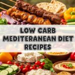 Low Carb Mediterranean Diet Recipes