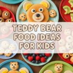 Teddy Bear Food Ideas For Kids