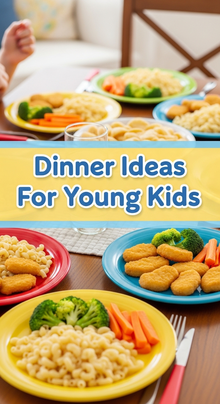 Dinner Ideas For Young Kids
