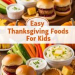 Easy Thanksgiving Foods For Kids