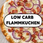 Low Carb Flammkuchen
