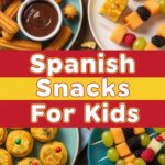 Spanish Snacks For Kids