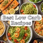 Best Low Carb Recipes