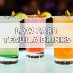 Low Carb Tequila Drinks